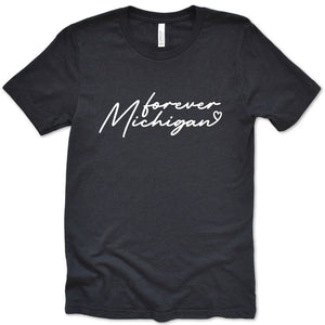 Forever Michigan Tee