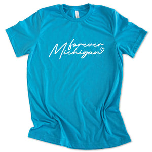 Forever Michigan Tee