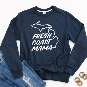 Fresh Coast Mama Sweatshirt