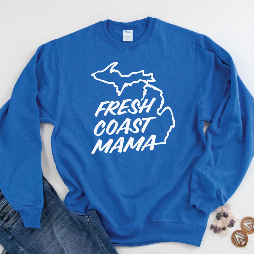 Fresh Coast Mama Sweatshirt