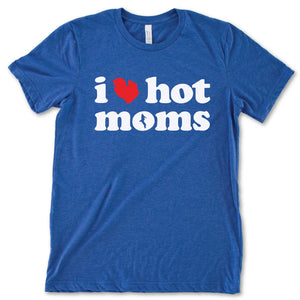 Hot Moms Tee