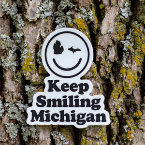 Keep Smiling Michigan Sticker