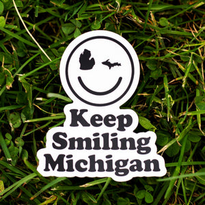 Keep Smiling Michigan Sticker