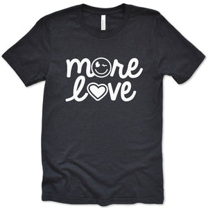 More Love Tee