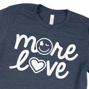 More Love Tee