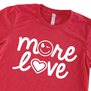 More Love Tee