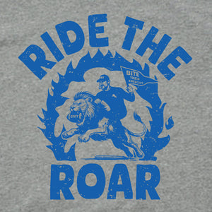 Ride the Roar Tee