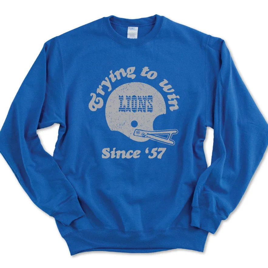 Trying Lions Sweatshirt - Michigan Vibes