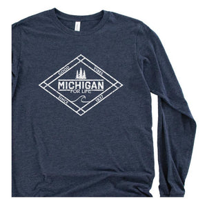 Michigan for Life long sleeve tee - Michigan Vibes